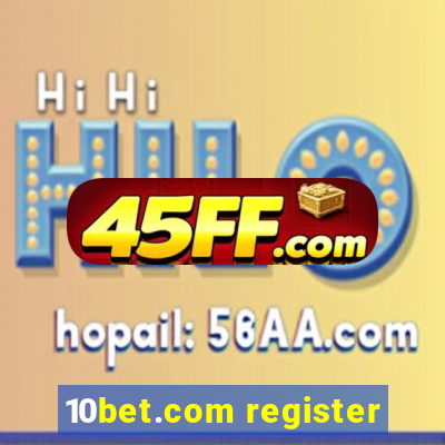 10bet.com register